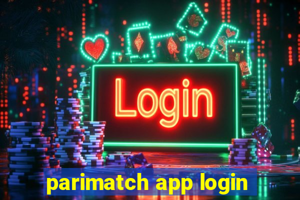 parimatch app login